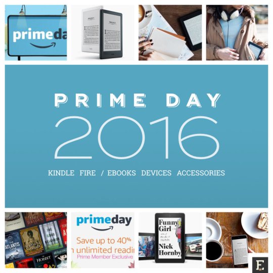 Amazon Prime Day 2016 - all Kindle and Fire deals in one handy list