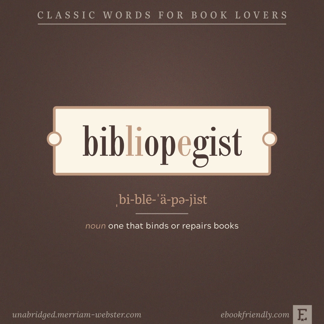 Bibliopegist - forgotten words for book lovers