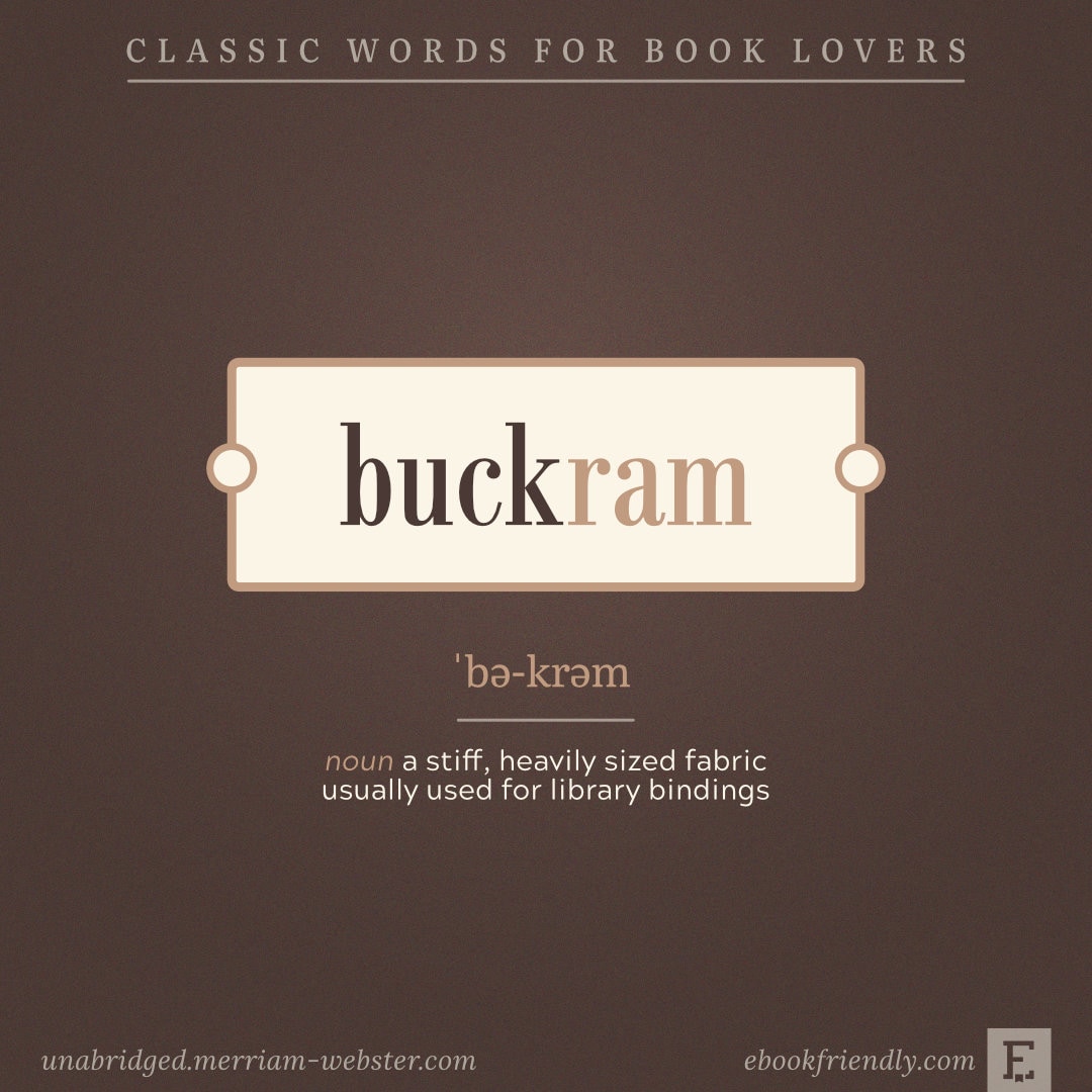 Buckram - classic words for book and library lovers