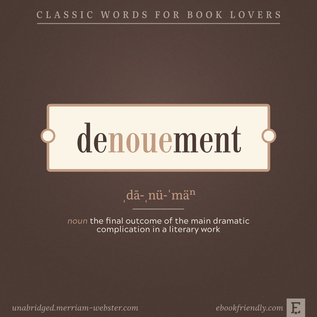 Denouement - lovesome words for booklovers