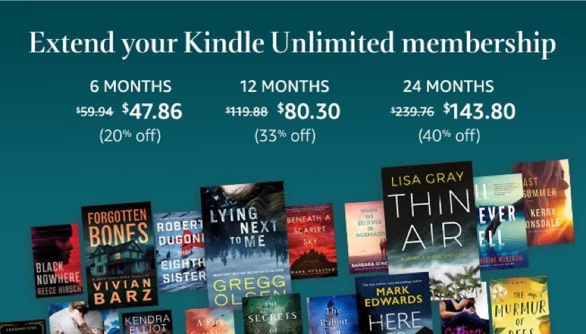 Kindle Unlimited deal – extend your membership and save even $96!