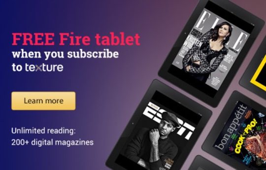 Free Amazon Fire tablet with Texture Premium subscription