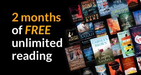 Get two months of Kindle Unlimited for free