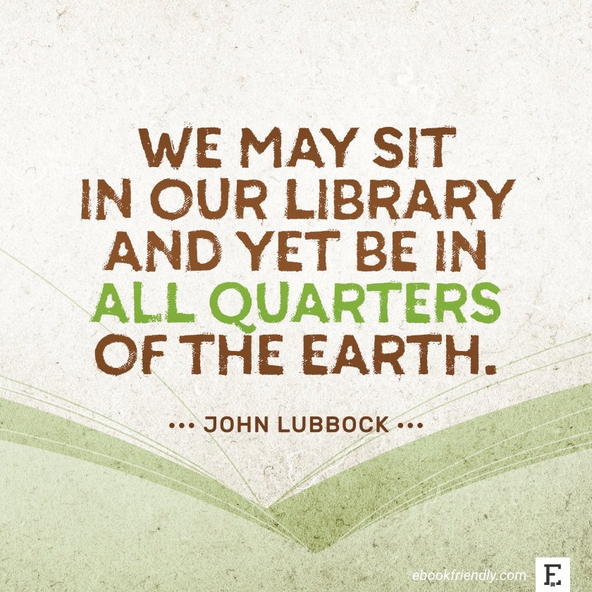 John Lubbock - best quotes on the importance of libraries