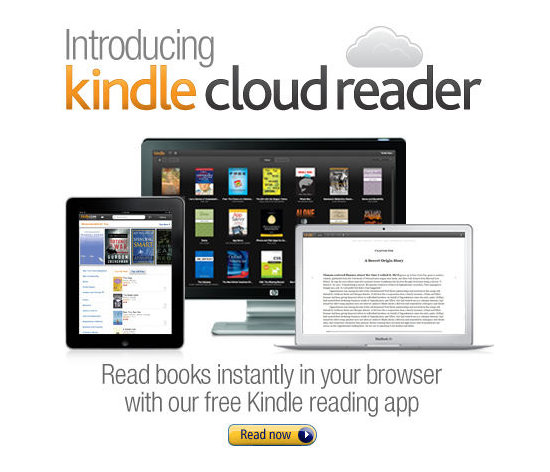 Kindle Cloud Reader was introduced in August 2011