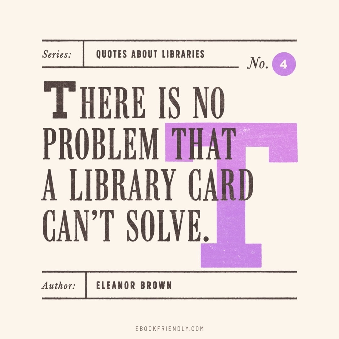 Library card quote - Library Lover's Month