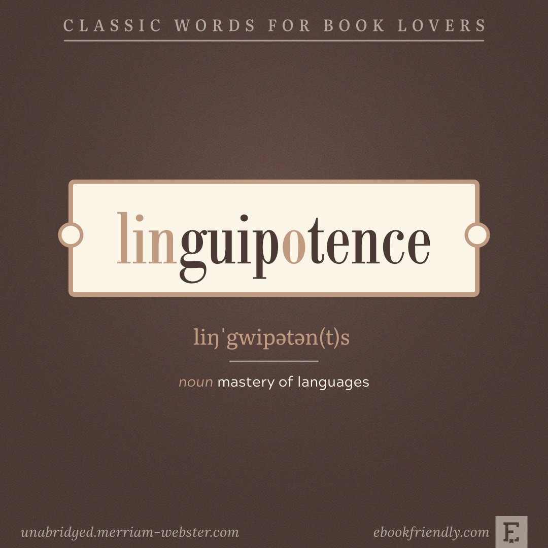 Linguipotence - words for language geeks