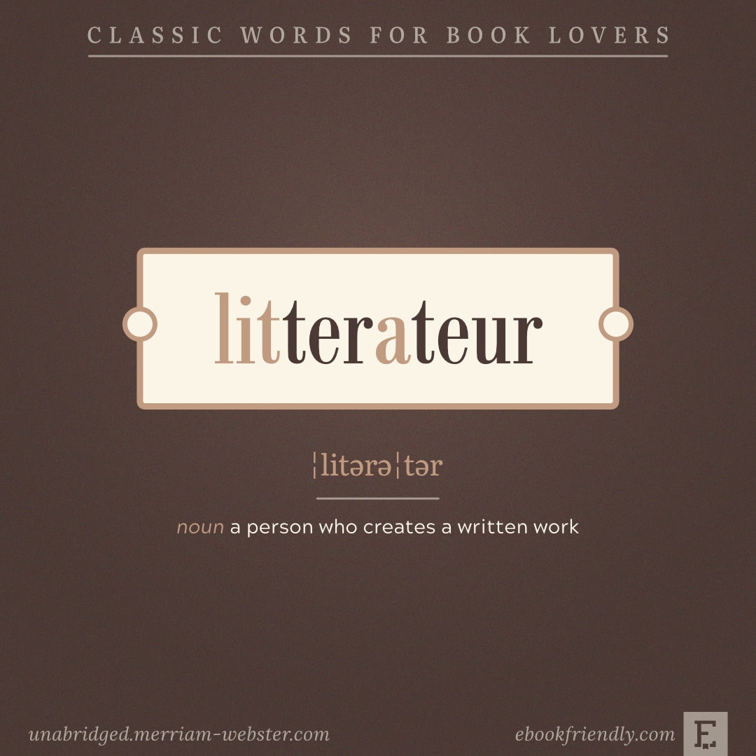 Litterateur - words for book lovers writers