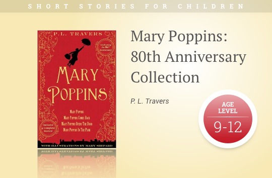 Short stories for kids - Mary Poppins - 80th Anniversary Collection
