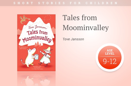 Short stories for kids - Tales from Moominvalley