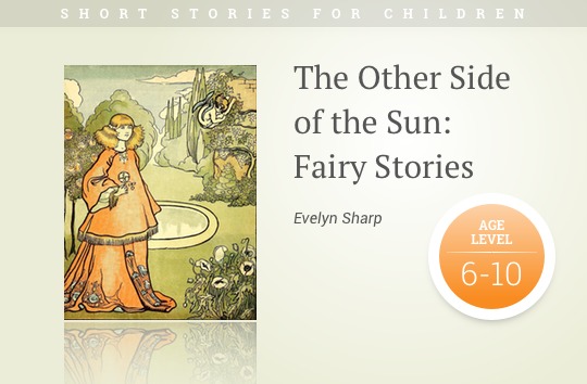 Short stories for kids - The Other Side  of the Sun
