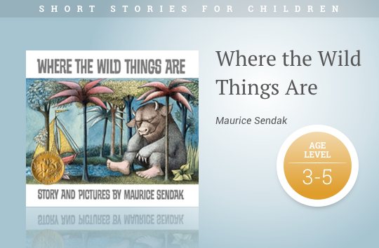 Short stories for children - Where the Wild Things Are