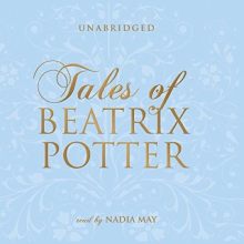 Tales of Beatrix Potter - best audiobooks in Audible Plus Catalog