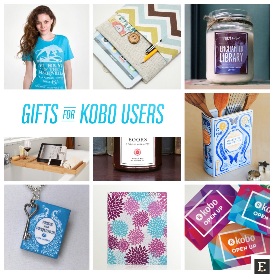 8 best gift ideas for the Kobo user in your life