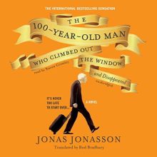 The Hundred-Year-Old Man by Jonas Jonasson - best of Audible Plus Catalog
