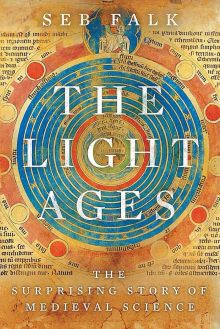 The Light Ages - Seb Falk