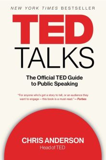 The Official TED Guide to Public Speaking by Chris Anderson - Amazon Prime Reading nonfiction