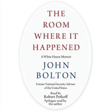 The Room Where It Happened by John Bolton Audible audiobook free