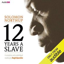 Twelve Years a Slave by Solomon Northup - best Audible Plus Catalog audiobooks