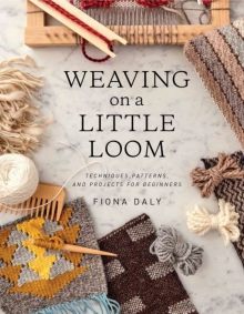 Weaving on a Little Loom by Fiona Daly - best Kindle books Prime Reading