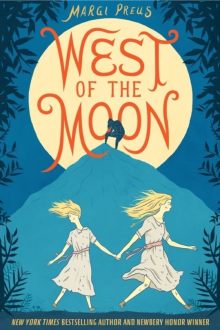 West of the Moon by Margi Preus - free Kindle books Prime Reading