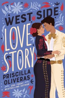 West Side Love Story - Priscilla Oliveras